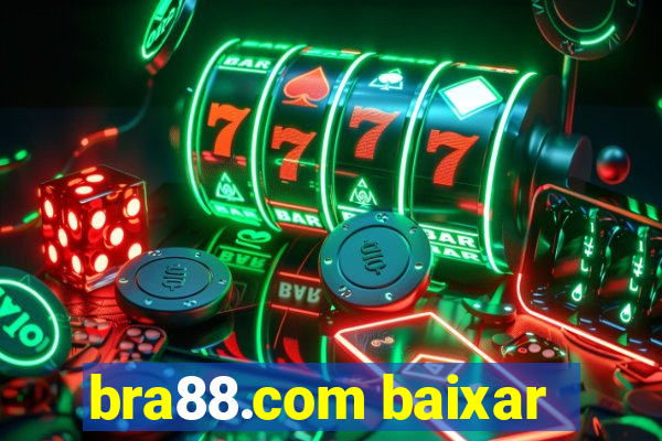 bra88.com baixar